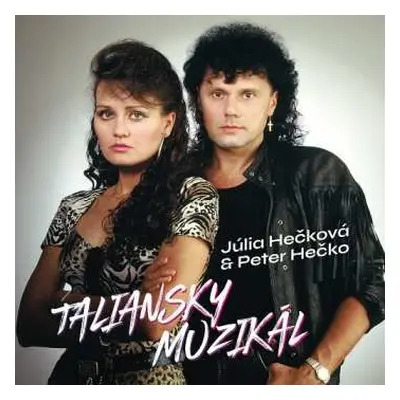 LP Júlia Hečková: Taliansky muzikál