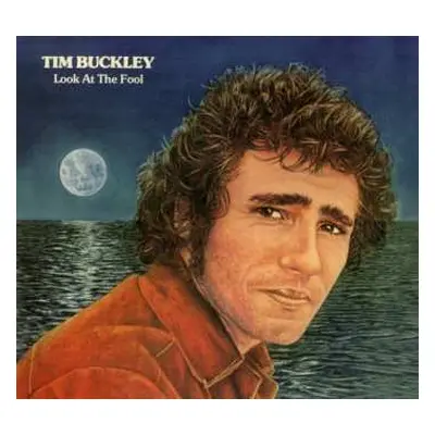 CD Tim Buckley: Look At The Fool