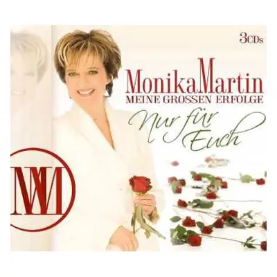 3CD Monika Martin: Meine Grossen Erfolge - Nur Für Euch