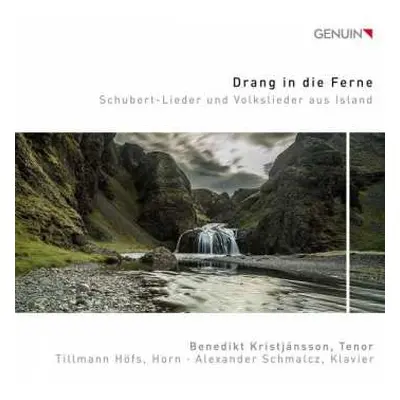 CD Alexander Schmalcz: Drang In Die Ferne