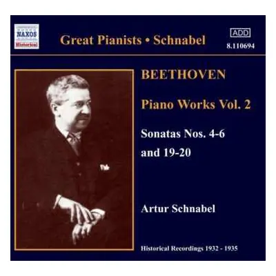 CD Ludwig van Beethoven: Piano Works Vol. 2 : Sonatas Nos. 4-6 And 19-20 (Historical Recordings 