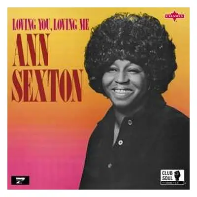 LP Ann Sexton: Loving You, Loving Me