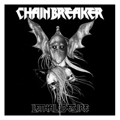 CD Chainbreaker: Lethal Desire