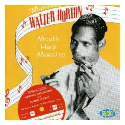 CD Walter Horton: Mouth Harp Maestro