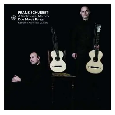 CD Franz Schubert: A Sentimental Moment