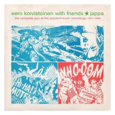 CD Eero Koivistoinen With Friends: Jappa - The Complete Jazz At The Polytechnicum Recordings 196