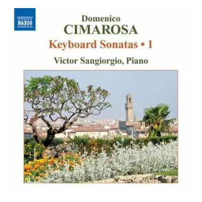 CD Domenico Cimarosa: Keyboard Sonatas • 1