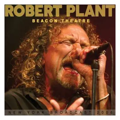 CD Robert Plant: Beacon Theatre