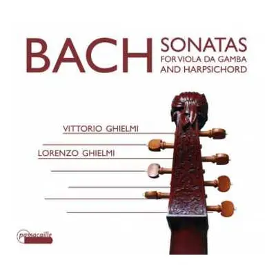 CD Johann Sebastian Bach: Sonatas For Viola Da Gamba And Harpsichord