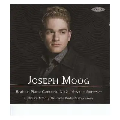 CD Johannes Brahms: Piano Concerto No. 2; Burleske