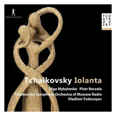 2CD Peter Iljitsch Tschaikowsky: Iolanta