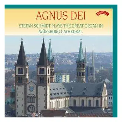 CD Stefan Schmidt: Agnus Dei