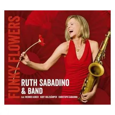 CD Ruth Sabadino: Funky Flowers