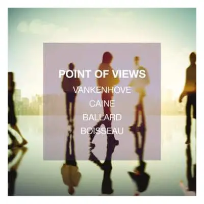 CD Alain Vankenhove: Point Of Views