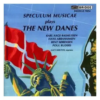 CD Speculum Musicae: Plays The New Danes