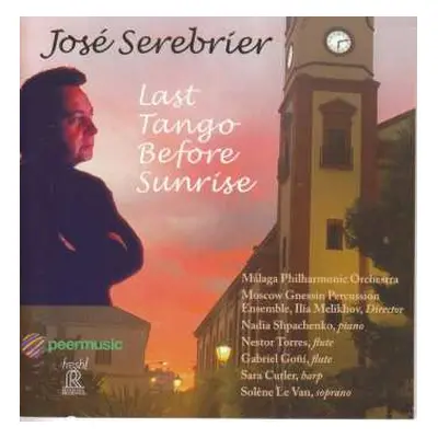 CD Jose Serebrier: Werke "last Tango Before Sunrise"