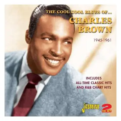 CD Charles Brown: The Cool Cool Blues Of... Charles Brown (1945-1961)