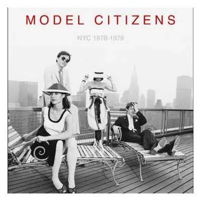 LP Model Citizens: NYC 1978-1979 CLR