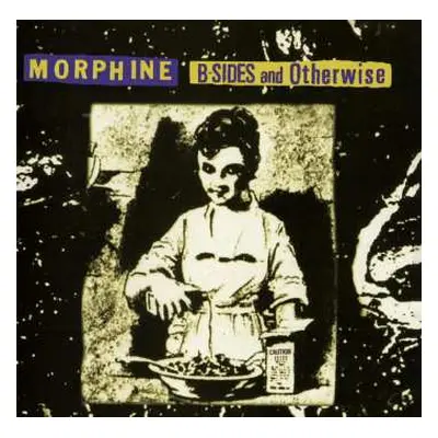 CD Morphine: B-Sides And Otherwise