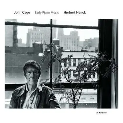 CD John Cage: Early Piano Music