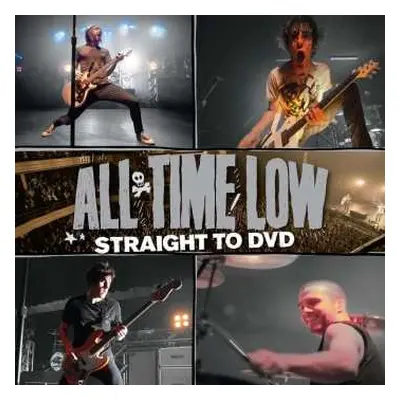 CD/DVD All Time Low: Straight To DVD