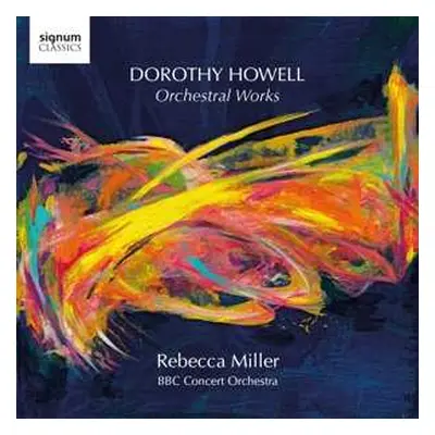 CD Rebecca Miller: Dorothy Howell Orchestral Works