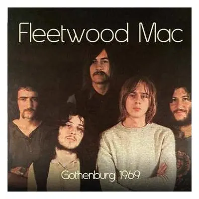 CD Fleetwood Mac: Gothenburg 1969 DIGI