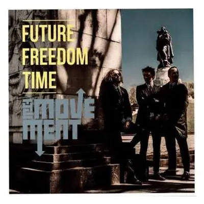 LP The Movement: Future Freedom Time LTD