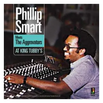 LP Phillip Smart: At King Tubby's