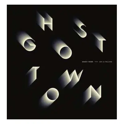 LP Ghost Town: Sky Is Falling