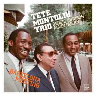 CD Tete Montoliu Trio: Barcelona Meeting