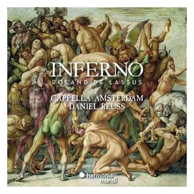 CD Cappella Amsterdam: Inferno