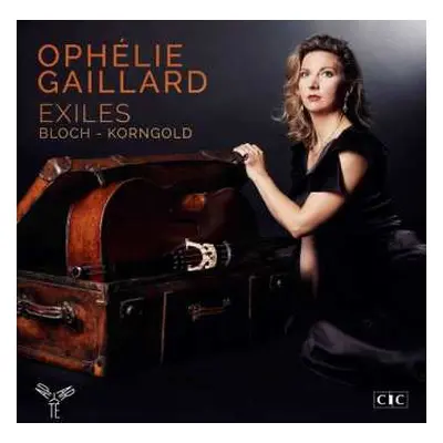 CD Ophélie Gaillard: Exiles