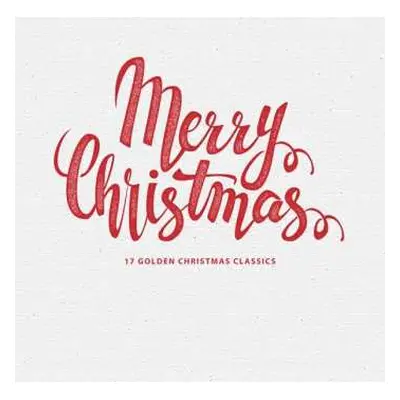 LP Various: Merry Christmas (17 Golden Christmas Classics)