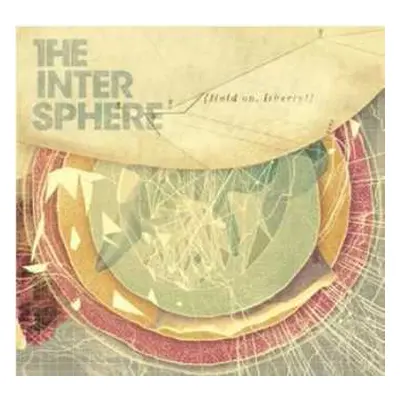 2LP/CD The Intersphere: Hold On, Liberty!