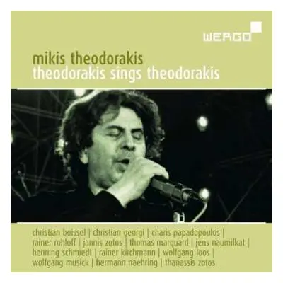 CD Mikis Theodorakis: Theodorakis Sings Theodorakis