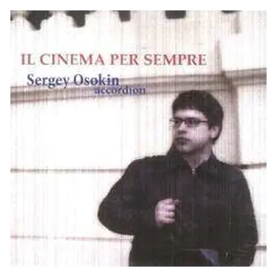 CD George Gershwin: Sergey Osokin - Il Cinema Per Sempre