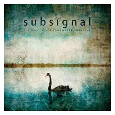 CD Subsignal: The Beacons Of Somewhere Sometime DLX | LTD