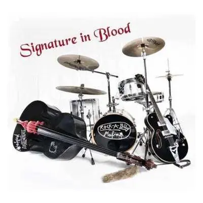 CD Rockabilly Mafia: Signature In Blood