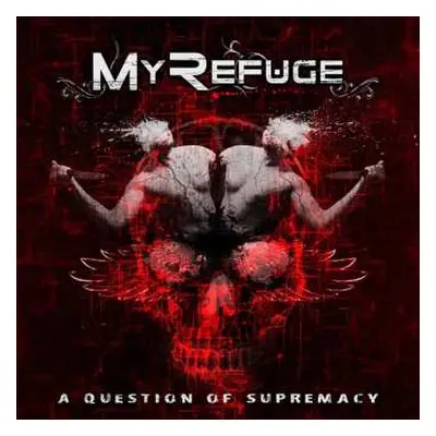 CD My Refuge: A Matter Of Supremacy