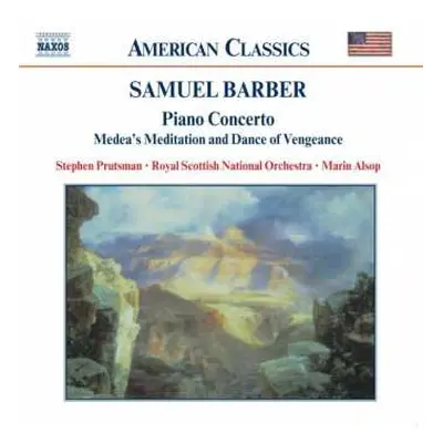 CD Samuel Barber: Piano Concerto • Medea's Meditation And Dance Of Vengeance