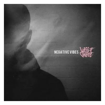 CD Words Of Concrete: Negative Vibes