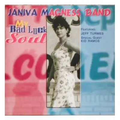 CD Janiva Magness Band: My Bad Luck Soul