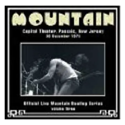 CD Mountain: Capitol Theatre, Passaic, New Jersey, 1973