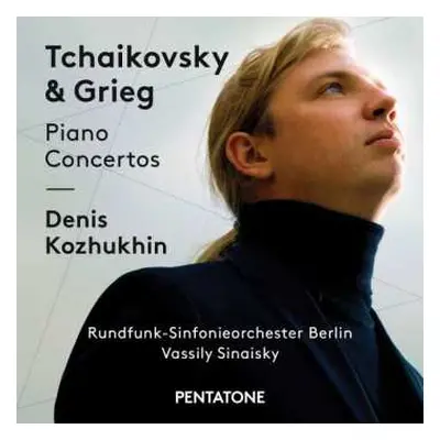 SACD Pyotr Ilyich Tchaikovsky: Tchaikovsky & Grieg: Piano Concertos