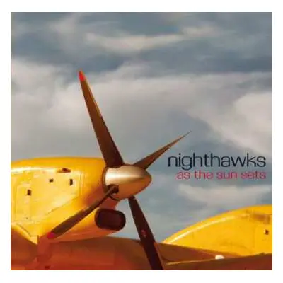 CD Nighthawks: As The Sun Sets