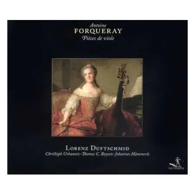 2CD Antoine Forqueray: Pièces de Viole