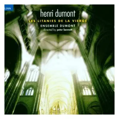 CD Henry Dumont: Les Litanies De La Vierge