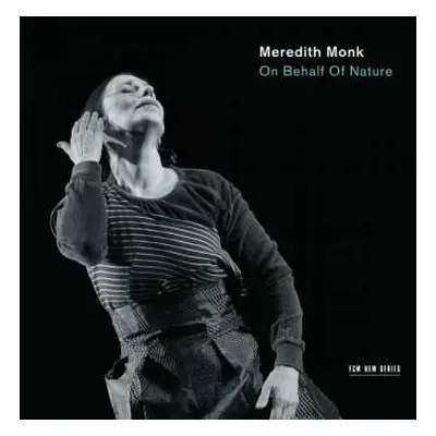 CD Meredith Monk: On Behalf Of Nature