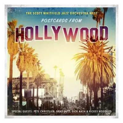 CD Scott Whitfield Jazz Orchestra West: Postcards From Hollywood